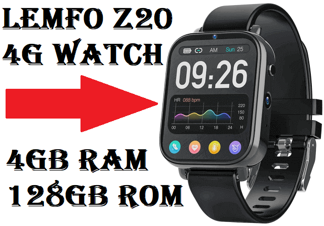 1.75 inch Screen LEMFO Z20 4GB+128GB 4G Smart Watch Android 9.1 GPS Dual  Camera