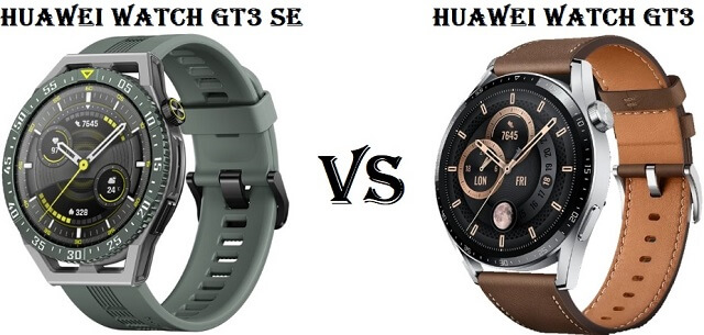 Huawei Watch GT 3 SE VS Huawei Watch GT 3 Comparison - Chinese Smartwatches