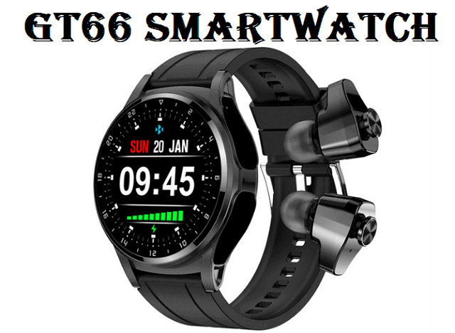 GT66 Smart Watch 2 In 1: Specs, Price, Pros & Cons - Chinese Smartwatches